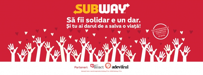 SUBWAY® România lansează campania umanitară „Să Fii Solidar e un Dar”