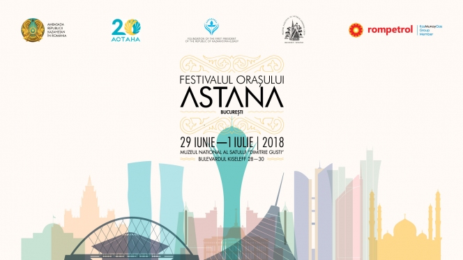 Festivalul Orașului Astana găzduit de Muzeul Național al Satului ”Dimitrie Gusti”