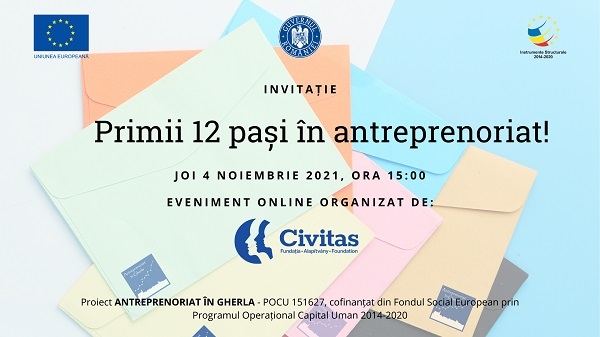 Primii 12 pași în antreprenoriat - Conferință organizată de Fundația Civitas pentru Societatea Civilă Cluj