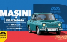 Cele mai iubite mașini retro românești pot fi admirate la Mega Mall, în cadrul expoziției „Mașini de altădată”