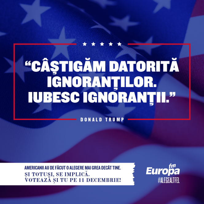 Campania prezidențială din SUA, argument pro vot în România // O campanie Europa FM, semnată de Rusu+Borțun Brand Growers