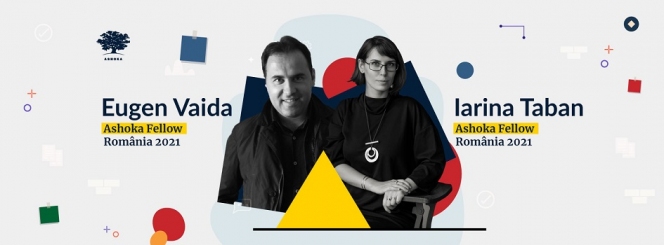 Iarina Taban - Ajungem MARI - și Eugen Vaida - Asociația MONUMENTUM - sunt noii Ashoka Fellows din România în 2021