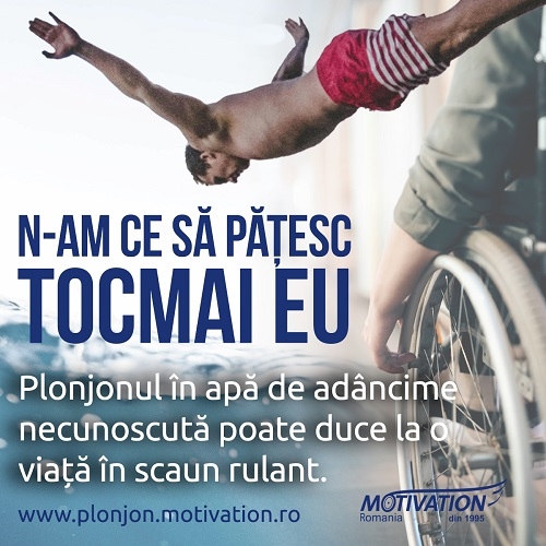 „Plonjonul în apă de adâncime necunoscută poate duce la o viață în scaun rulant ”, prima campanie de prevenție a leziunilor medulare lansată de Fundația Motivation România