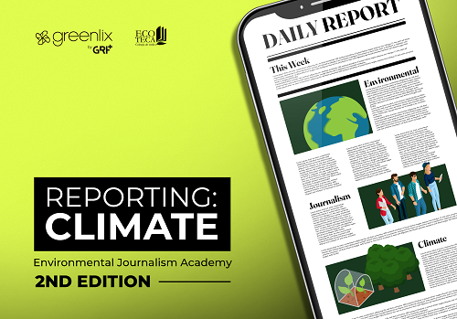 Asociația ECOTECA, alături de GRF+, lansează a II-a ediție a  Academiei de Jurnalism de Mediu Reporting: Climate, deschisă pentru jurnaliștii din toată țara