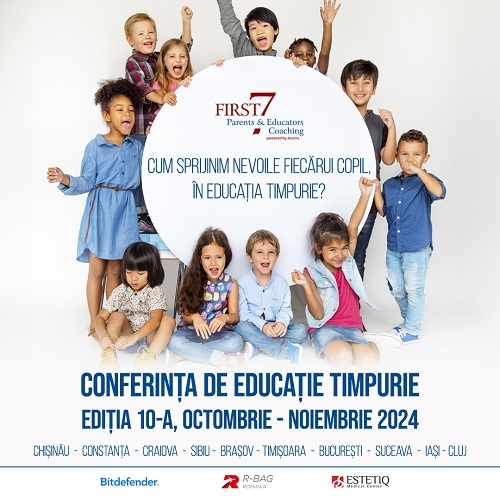 First7: A început Conferința de Educație Timpurie 2024