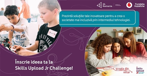 Fundația Vodafone dă startul competiției Skills Upload Jr Challenge,  în care elevii de gimnaziu trebuie să dezvolte soluții pentru crearea unei societăți incluzive