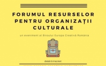 Forumul resurselor pentru organizații culturale (5-6 decembrie 2017, București)