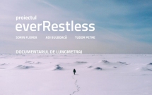 EverRestless – primul documentar de lungmetraj realizat de o echipă de români la Cercul Polar