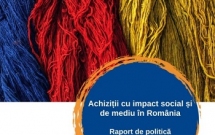 Raportul de politică publică: Achiziții cu impact social și de mediu în România