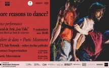 “More Reasons to Dance” - ateliere de dans & poetic movement și performance-ul All in Good Time, între 6 și 10 noiembrie la Timișoara